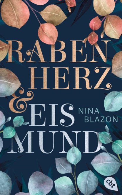 Rabenherz und Eismund, Nina Blazon - Paperback - 9783570314494