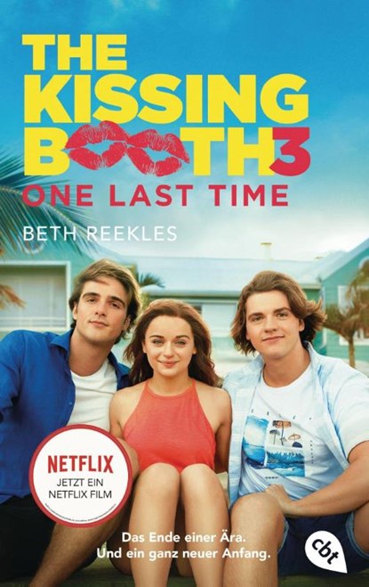 The Kissing Booth - One Last Time, Beth Reekles - Paperback - 9783570314654