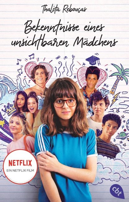 Bekenntnisse eines unsichtbaren Mädchens, Thalita Rebouças - Paperback - 9783570315071