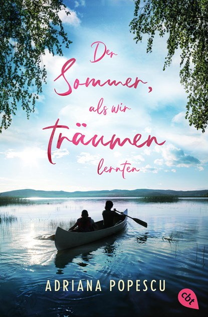 Der Sommer, als wir träumen lernten, Adriana Popescu - Paperback - 9783570315361