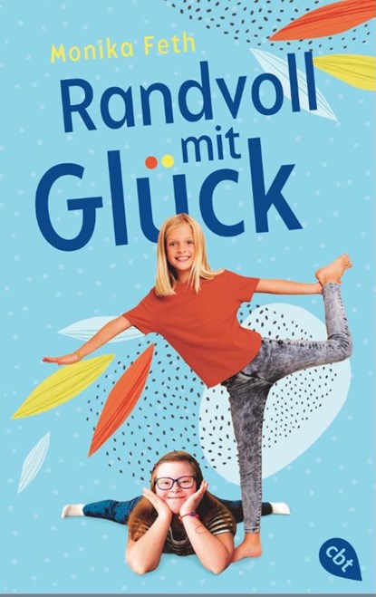 Randvoll mit Glück, Monika Feth - Paperback - 9783570315903
