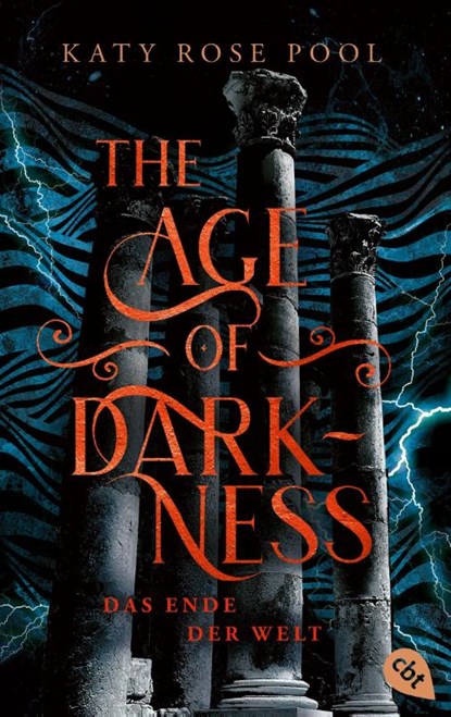 The Age of Darkness - Das Ende der Welt, Katy Rose Pool - Paperback - 9783570315996