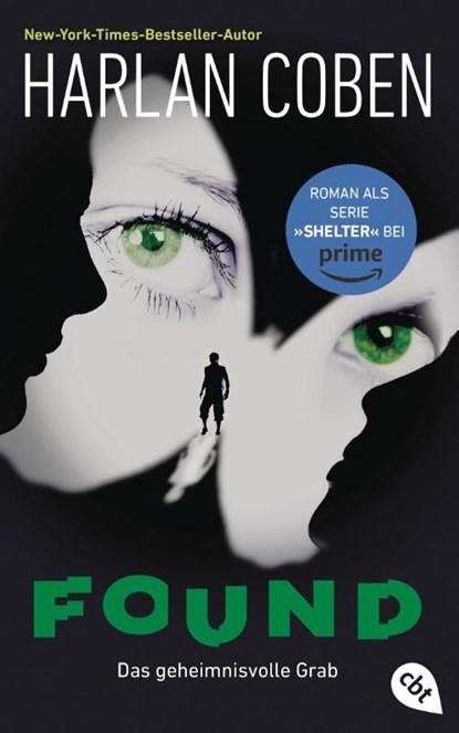 Found - Das geheimnisvolle Grab, Harlan Coben - Paperback - 9783570316351