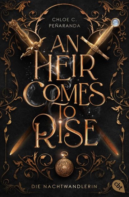 An Heir Comes to Rise - Die Nachtwandlerin, Chloe C. Peñaranda - Paperback - 9783570317136