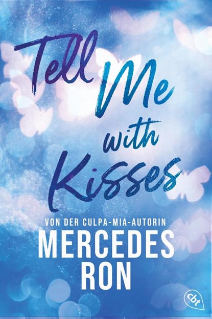 Tell Me with Kisses, Mercedes Ron - Paperback - 9783570317280