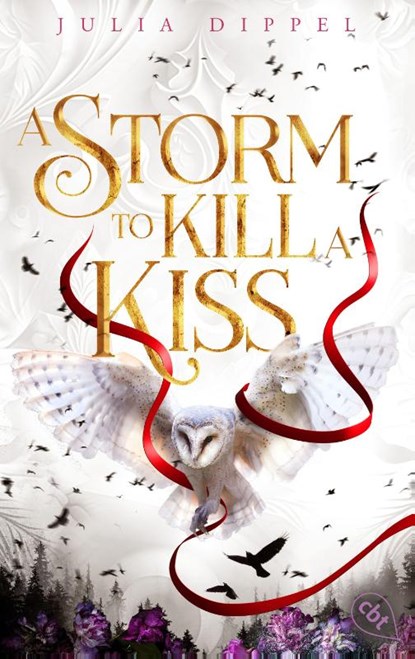 Die Sonnenfeuer-Ballade: A Storm to Kill a Kiss, Julia Dippel - Paperback - 9783570317600