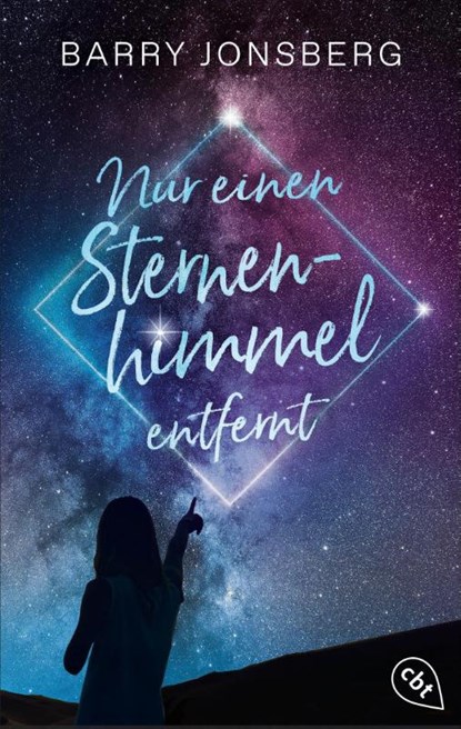 Nur einen Sternenhimmel entfernt, Barry Jonsberg - Paperback - 9783570317693