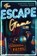 The Escape Game, Marissa Meyer ; Tamara Moss - Paperback - 9783570317778