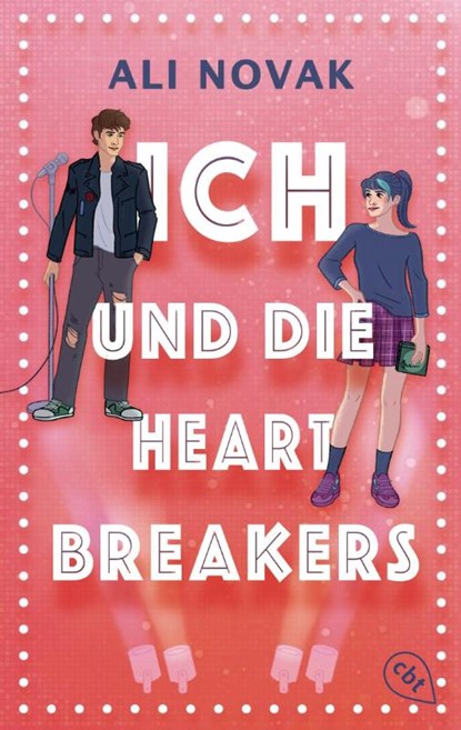 Ich und die Heartbreakers, Ali Novak - Paperback - 9783570317907