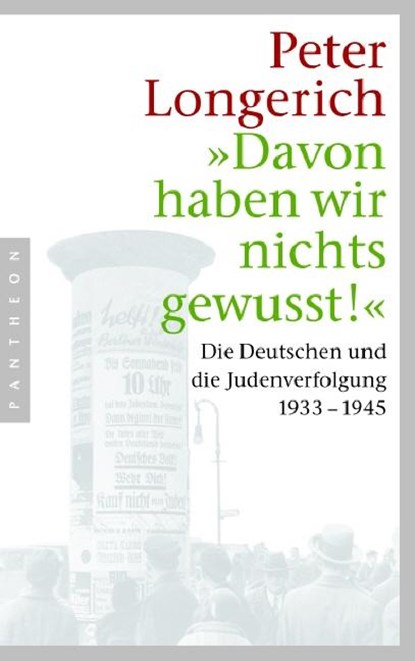 "Davon haben wir nichts gewusst!", Peter Longerich - Paperback - 9783570550410