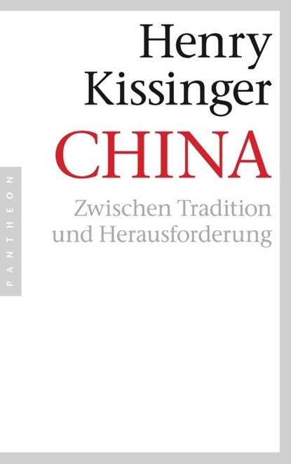 China, Henry A. Kissinger - Paperback - 9783570551912
