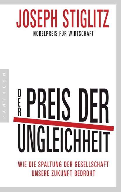 Der Preis der Ungleichheit, Joseph Stiglitz - Paperback - 9783570552407