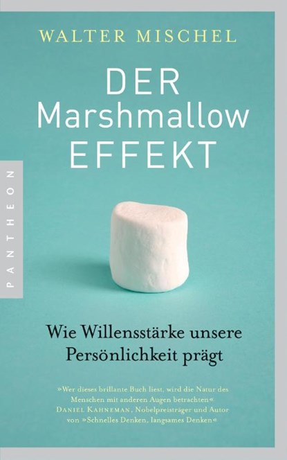 Der Marshmallow-Effekt, Walter Mischel - Paperback - 9783570553107