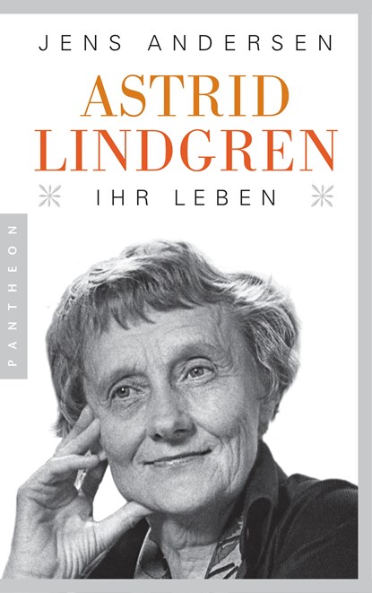 Astrid Lindgren. Ihr Leben, Jens Andersen - Paperback - 9783570553527