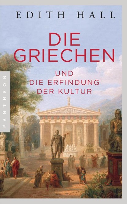 Die Griechen, Edith Hall - Paperback - 9783570553817