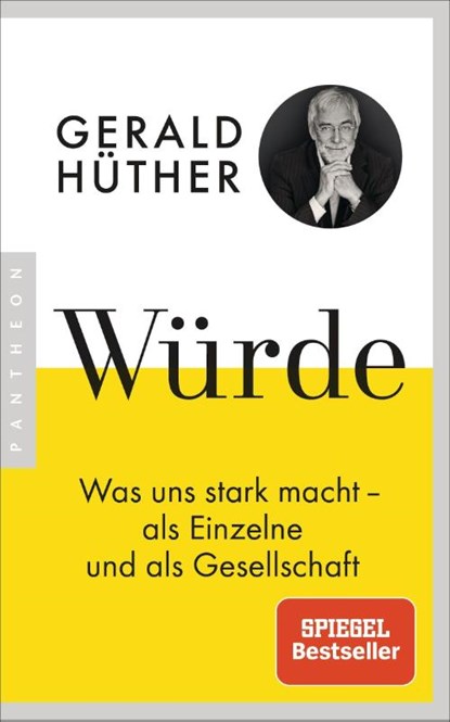 Würde, Gerald Hüther - Paperback - 9783570553930