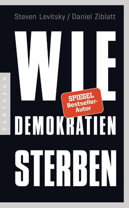 Wie Demokratien sterben, Steven Levitsky ; Daniel Ziblatt - Paperback - 9783570554081