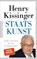 Staatskunst, Henry A. Kissinger - Paperback - 9783570554913