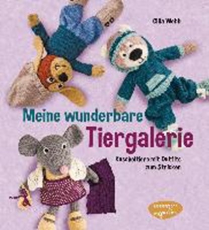 Meine wunderbare Tiergalerie, WEBB,  Cilla - Gebonden - 9783572081790