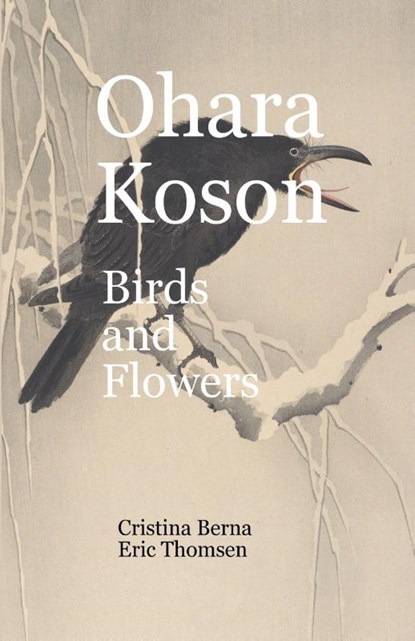 Ohara Koson Birds and Flowers, Cristina Berna ; Eric Thomsen - Paperback - 9783572550371