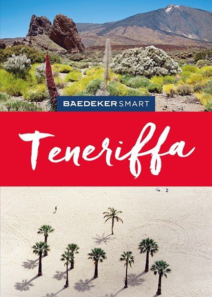 Baedeker SMART Reiseführer Teneriffa, Rolf Goetz - Paperback - 9783575006530