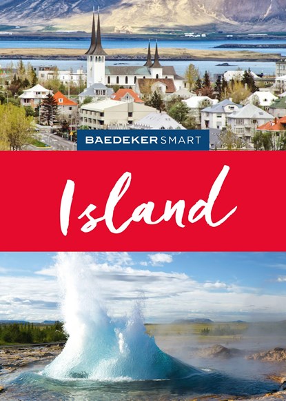 Baedeker SMART Reiseführer Island, Christian Nowak - Paperback - 9783575006554