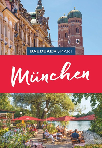 Baedeker SMART Reiseführer München, Daniela Schetar-Köthe - Paperback - 9783575006769