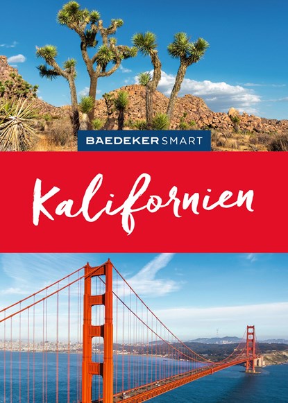 Baedeker SMART Reiseführer Kalifornien, Axel Pinck - Paperback - 9783575006905