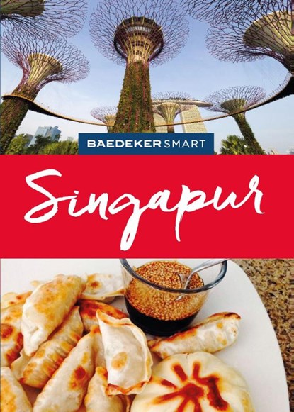 Baedeker SMART Reiseführer Singapur, Elke Homburg - Paperback - 9783575007032