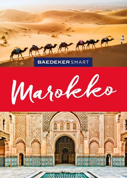 Baedeker SMART Reiseführer Marokko, Muriel Brunswig - Paperback - 9783575007049