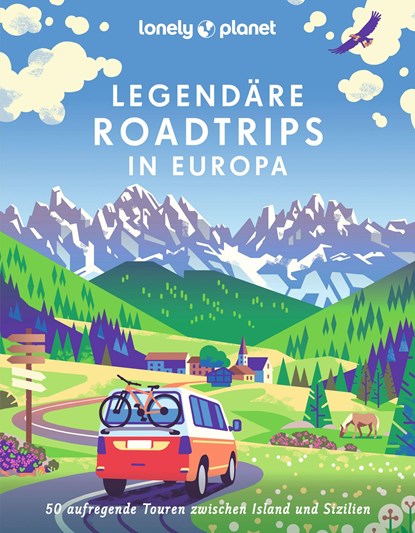 LONELY PLANET Bildband Legendäre Roadtrips in Europa, niet bekend - Gebonden - 9783575010070
