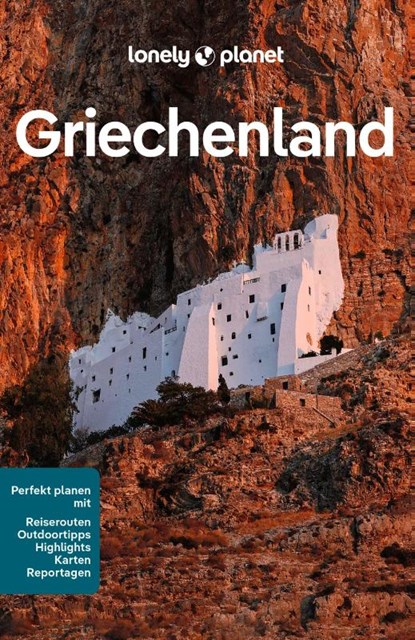 LONELY PLANET Reiseführer Griechenland, Alexis Averbuck ; Simon Richmond ; Helena Smith ; Sarah Souli - Paperback - 9783575011084