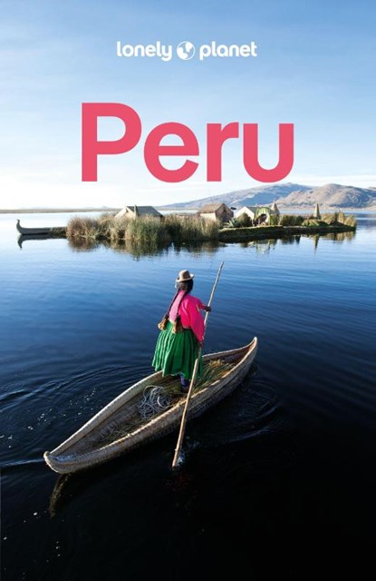 LONELY PLANET Reiseführer Peru, LONELY PLANET Deutschland - Paperback - 9783575011299