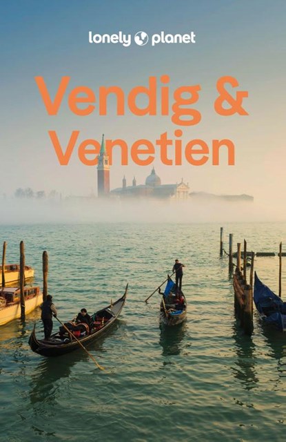 LONELY PLANET Reiseführer Venedig & Venetien, Alison Bing ; Cristian Bonetto ; Peter Dragicevich - Paperback - 9783575012517