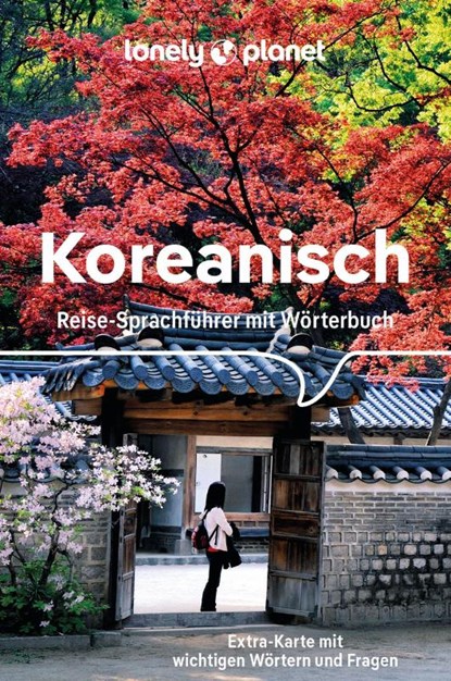 LONELY PLANET Sprachführer Koreanisch, LONELY PLANET Deutschland - Paperback - 9783575013057