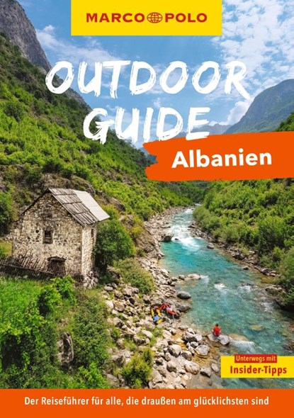 MARCO POLO OUTDOOR GUIDE Reiseführer Albanien, Veronika Wengert ; Jörg Dauscher - Paperback - 9783575021731
