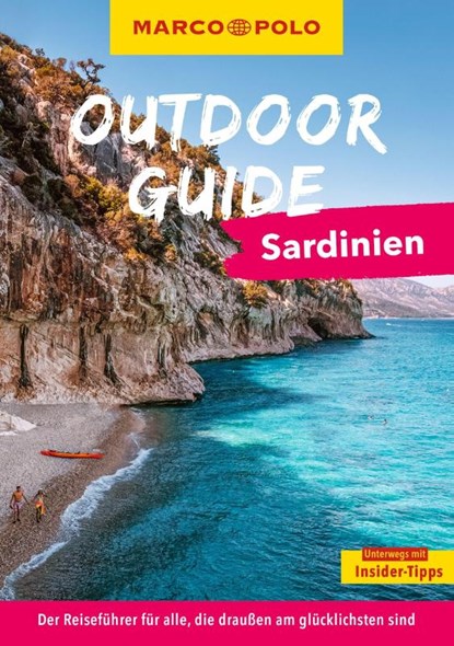 MARCO POLO OUTDOOR GUIDE Reiseführer Sardinien, Timo Lutz - Paperback - 9783575023698