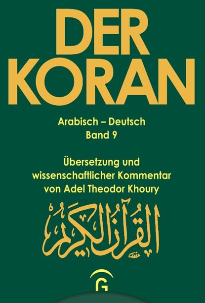 Der Koran - Arabisch-Deutsch, niet bekend - Gebonden - 9783579003443