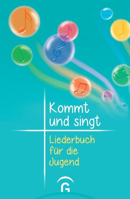 Kommt und singt - Liederbuch für die Jugend, Thomas Ebinger ; Damaris Knapp ; Andreas Lorenz - Gebonden - 9783579034232