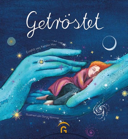 Getröstet, Kerstin Hau - Gebonden - 9783579062815