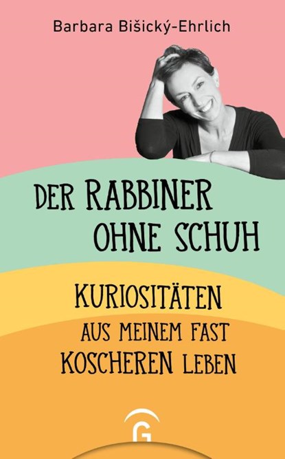 Der Rabbiner ohne Schuh, Barbara BiSický-Ehrlich - Gebonden - 9783579071923