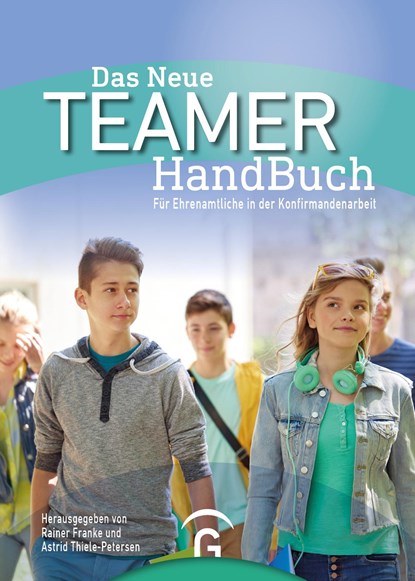 Das Neue TeamerHandBuch, Rainer Franke ;  Astrid Thiele-Petersen - Paperback - 9783579074436