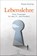 Lebenslehre, Klaas Huizing - Gebonden - 9783579074672