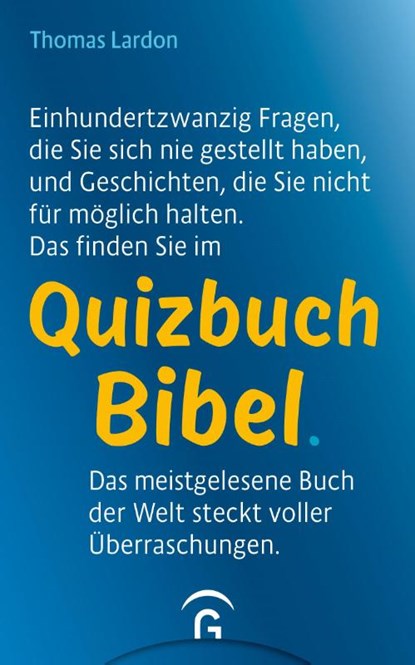 Quizbuch Bibel, Thomas Lardon - Paperback - 9783579074887