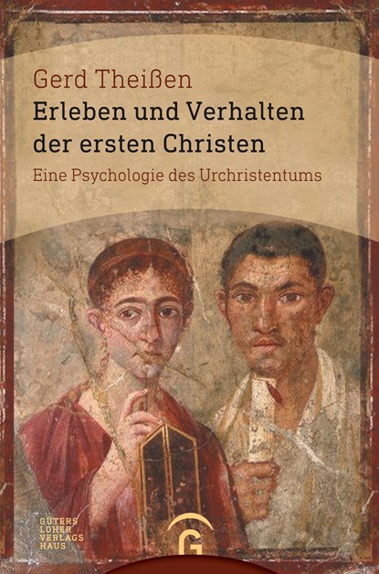 Erleben und Verhalten der ersten Christen, Gerd Theißen - Gebonden - 9783579080147