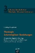 Theologie Interreligiöser Beziehungen | Henning Wrogemann | 