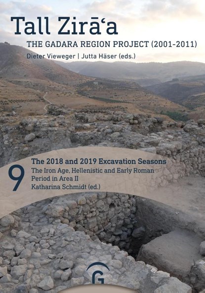 The 2018 and 2019 Excavation Seasons: The Iron Age, Hellenistic and Early Roman Period in Area II, Katharina Schmidt - Gebonden - 9783579082981