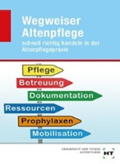 Wegweiser Altenpflege, niet bekend - Paperback - 9783582046109