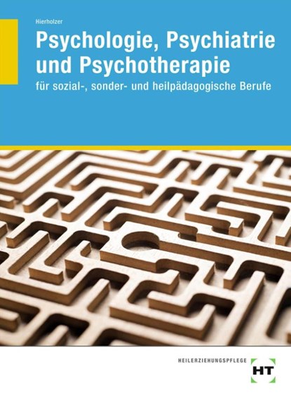 Psychologie, Psychiatrie und Psychotherapie, Stefan Hierholzer - Gebonden - 9783582047922