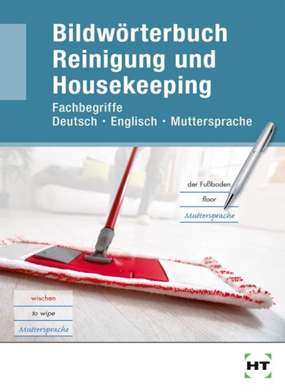 eBook inside: Buch und eBook Bildwörterbuch Reinigung und Housekeeping, niet bekend - Paperback - 9783582102362